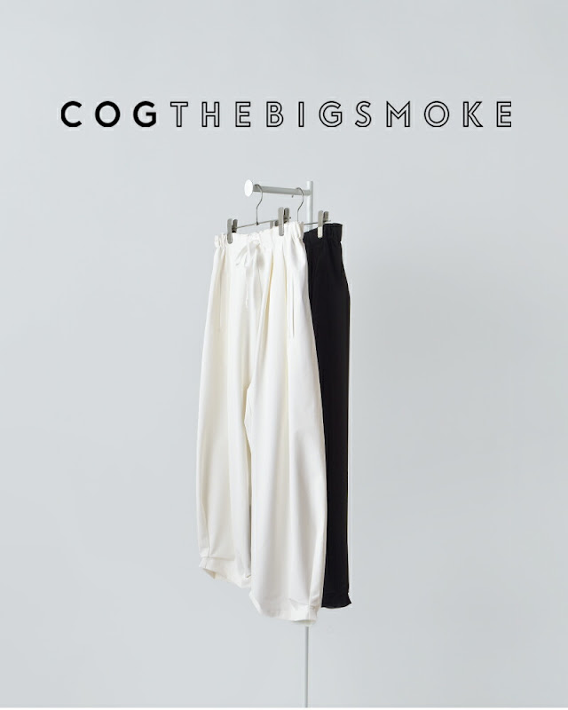 COGTHEBIGSMOKE コグザビッグスモーク NIRVANA TUCKED HEM TROUSERS