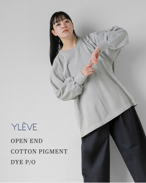 YLEVE イレーヴ コットン クルーネック プルオーバー “OPEN END