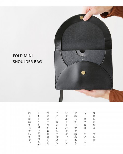 irose(イロセ)カウレザーミニショルダーバッグ“FOLD MINI SHOULDER BAG