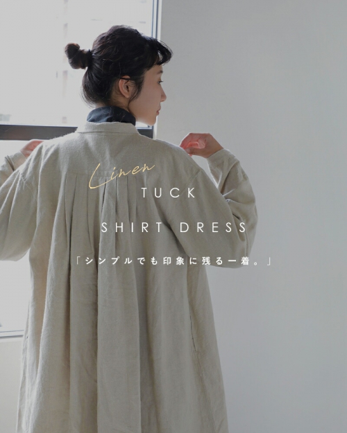 CLOLI クロリ リネン タック シャツ ドレス “LINEN TUCK SHIRT DRESS” cl-d0011-kk |  iroma..aranciato