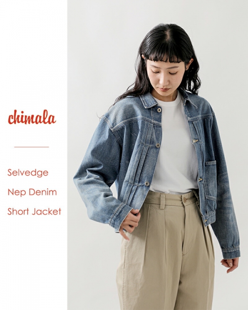 chimala チマラ セルビッチ ネップ デニム ショート ジャケット