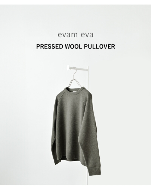 evam eva エヴァムエヴァ プレスウール ラグラン ニット
