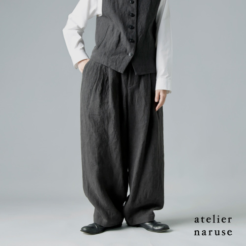 atelier naruse アトリエナルセ リネン タック パンツ f05105