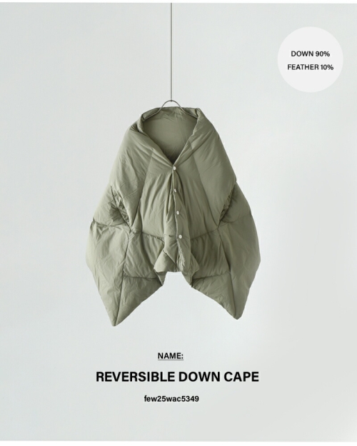 miffew ミフュー リバーシブル ダウン ケープ “REVERSIBLE DOWN CAPE