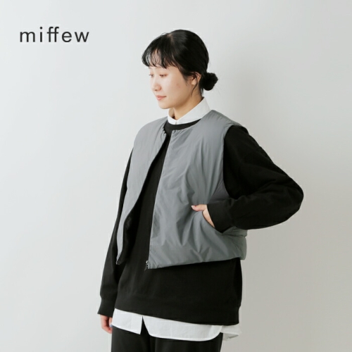 miffew ミフュー カラーレス ダウン ベスト “COLLARLESS DOWN VEST