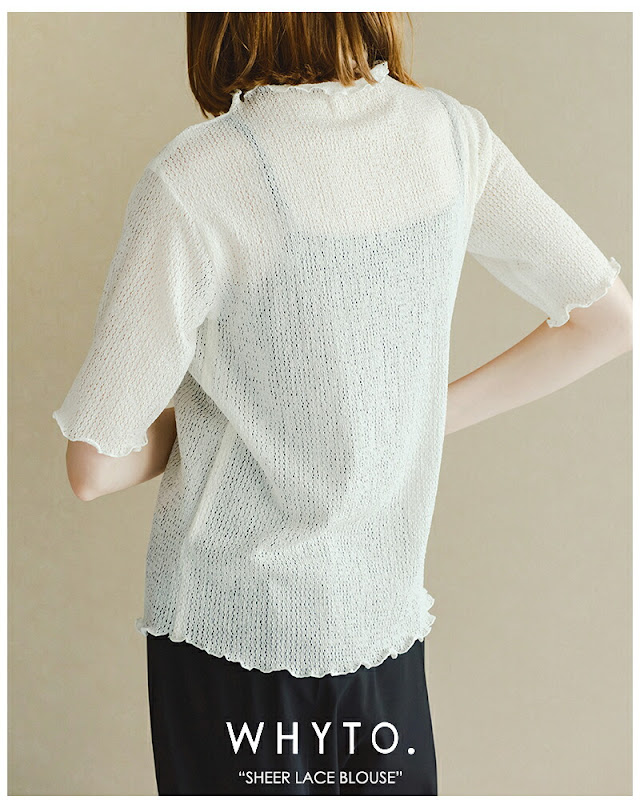 whyto ホワイト メロウモックネック シアー レース ブラウス “sheer