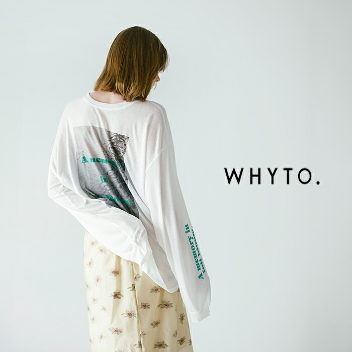 whyto ホワイト 2way シアープリント ロングスリーブ Tシャツ “2way